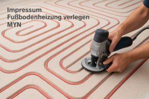 impressum fussbodenheizung verlegen bild